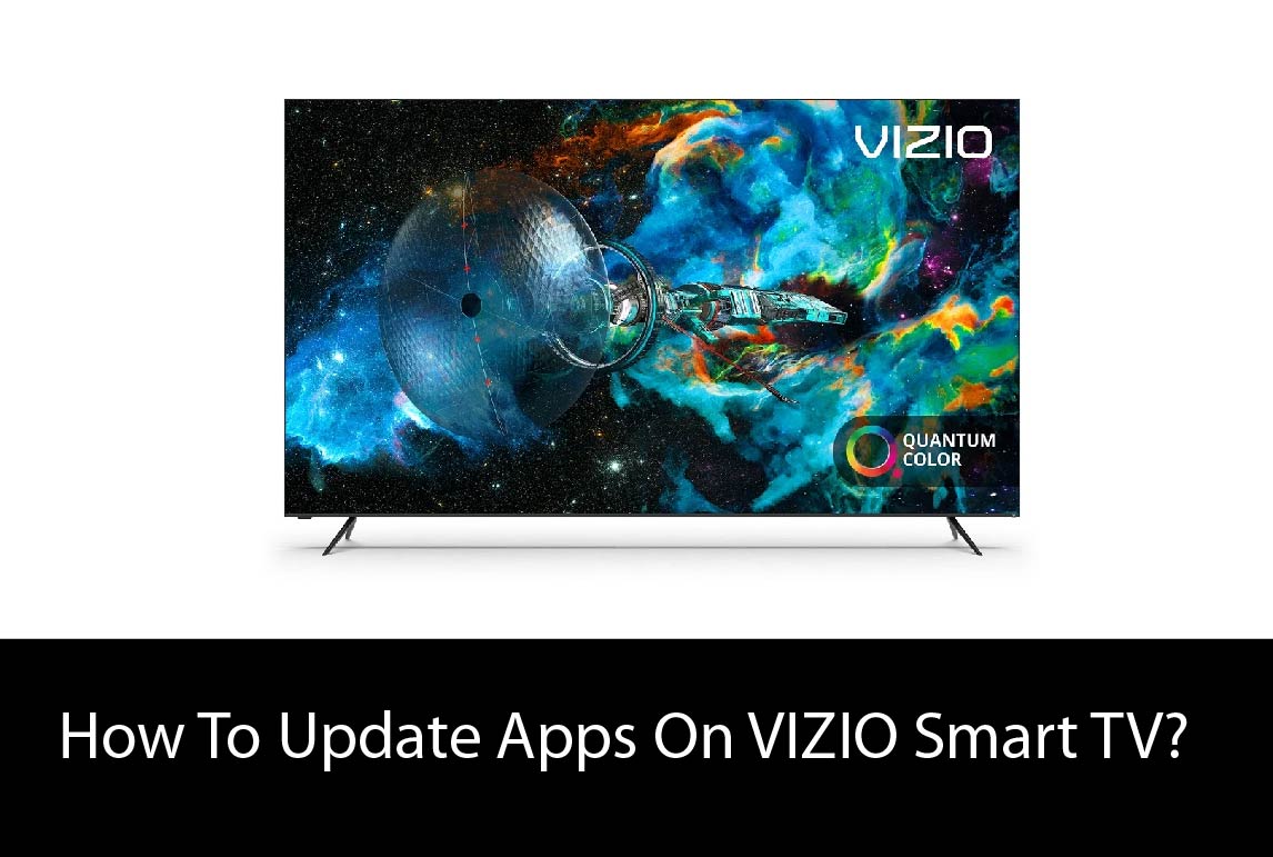 How To Update Apps On VIZIO Smart TV