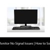 AOC Monitor No Signal Issues | How to Solve it